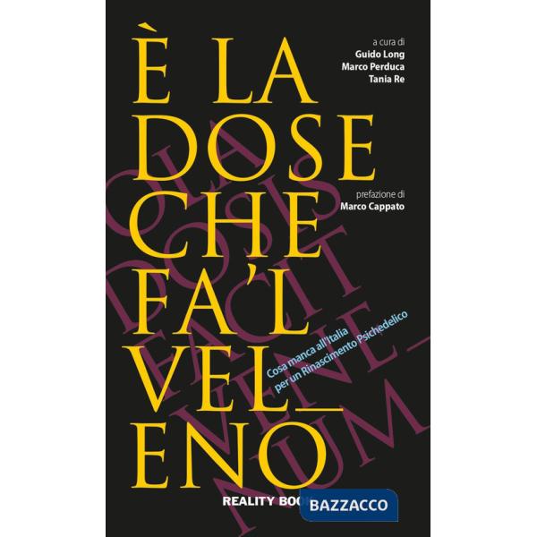 È la dose che fa 'l veleno. Cosa manca all'Italia per un Rinascimento psichedelico
