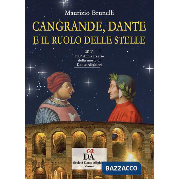 Cangrande, Dante e il ruolo delle stelle