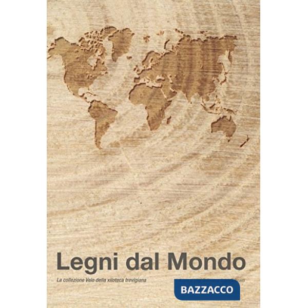 Legni dal mondo. Collezione Velo della xilotecnica trevigiana