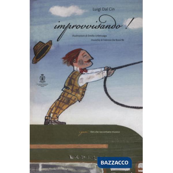 Improvvisando! Una principessa, un lupo e una vecchina. Con CD-Audio