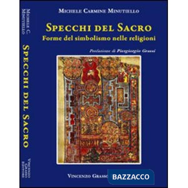 Specchi del sacro. Forme del simbolismo nelle regioni