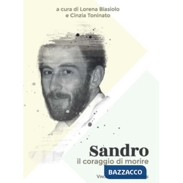 Sandro. Il coraggio di morire