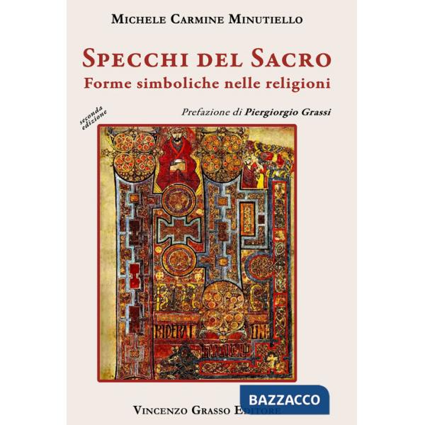 Specchi del sacro. Forme simboliche nelle religioni