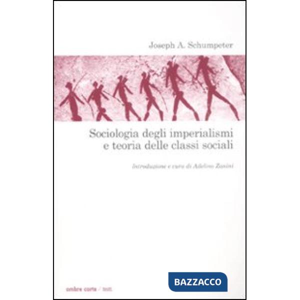 Sociologia degli imperialismi e teoria delle classi sociali