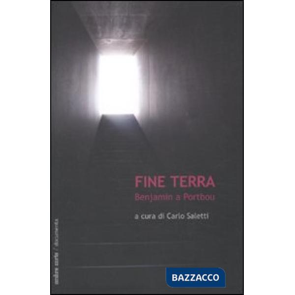 Fine terra. Benjamin a Portbou