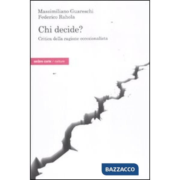 Chi decide? Critica della ragione eccezionalista