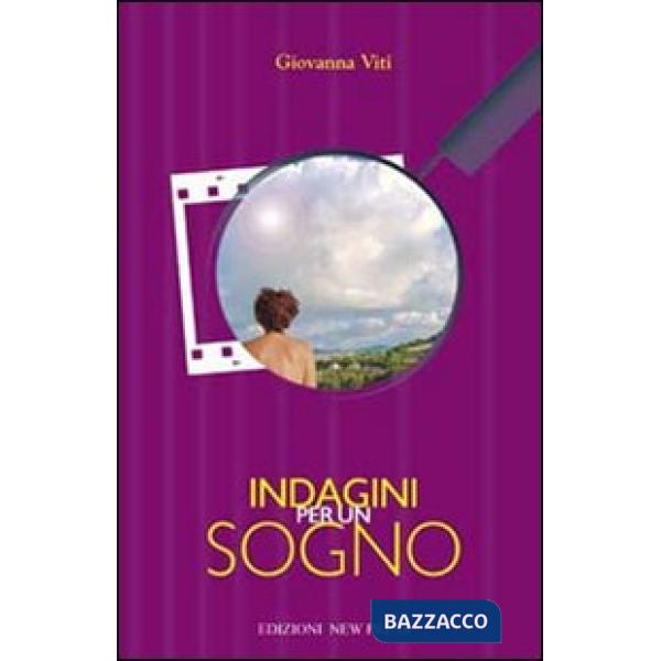 Indagini per un sogno