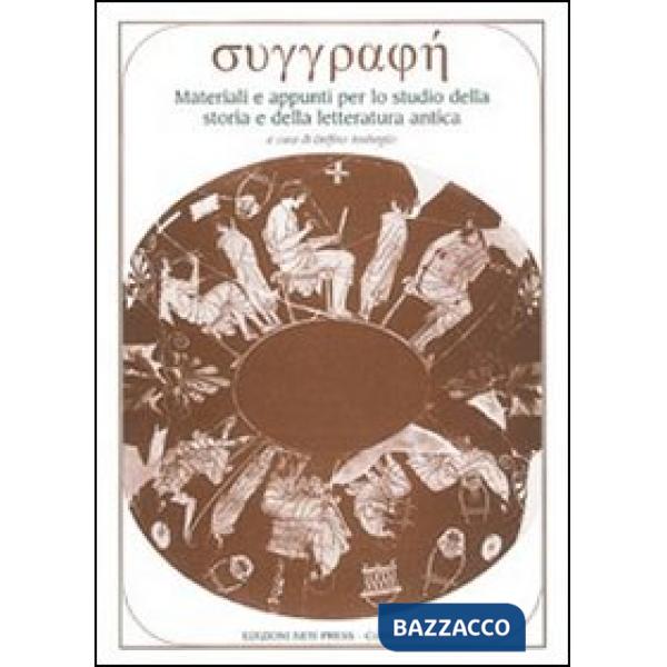 Syggraphè. Materiali e appunti per lo studio della storia e della letteratura. Vol. 7