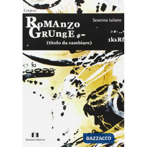 Romanzo grunge