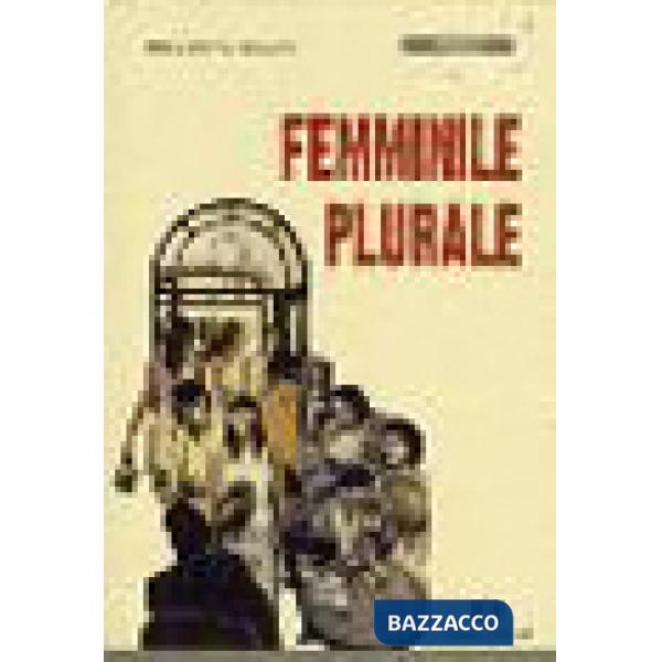 Femminile plurale