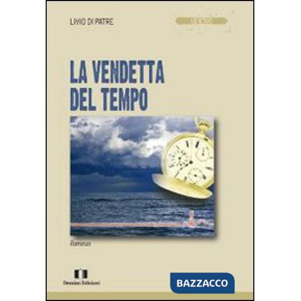 Vendetta del tempo (La)
