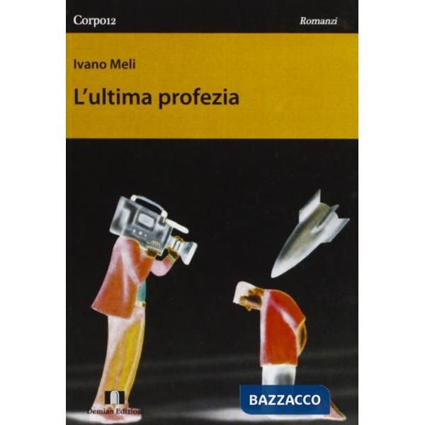 Ultima profezia (L')
