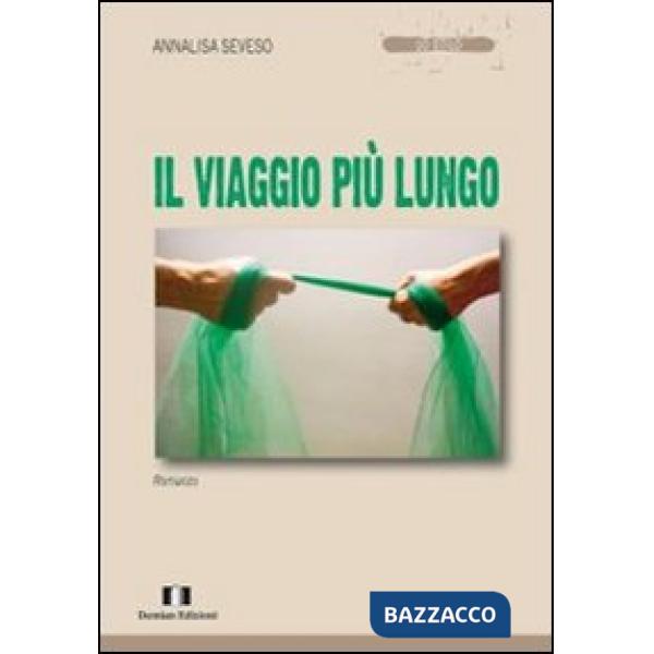 Viaggio più lungo (Il)