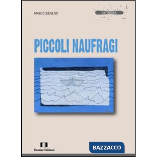 Piccoli naufragi