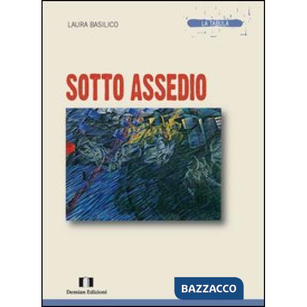 Sotto assedio