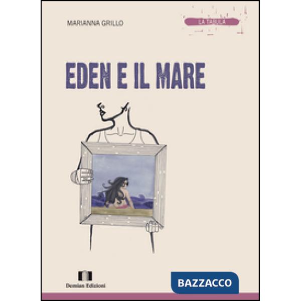 Eden e il mare