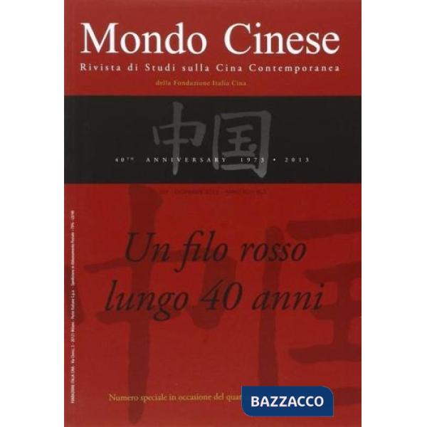 Mondo cinese (2014). Vol. 153: Un Filo rosso lungo 40 anni