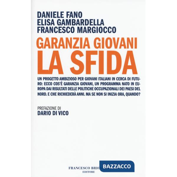 Garanzia Giovani. La sfida