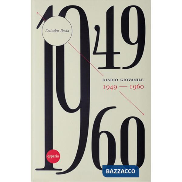 Diario giovanile. 1949-1960