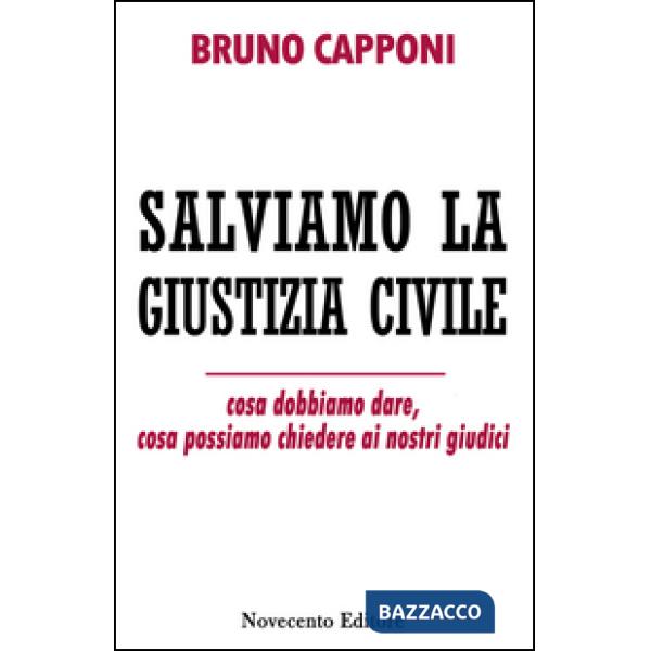 Salviamo la giustizia civile