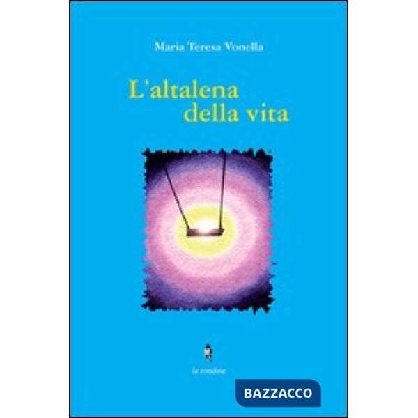 Altalena della vita (L')