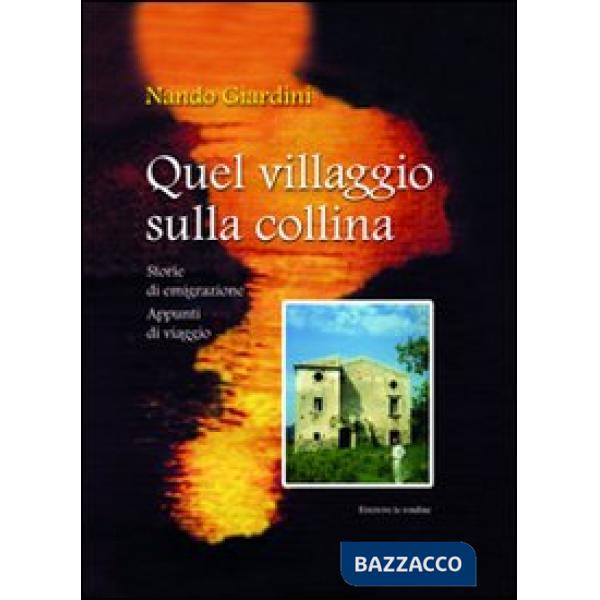 Quel villaggio sulla collina