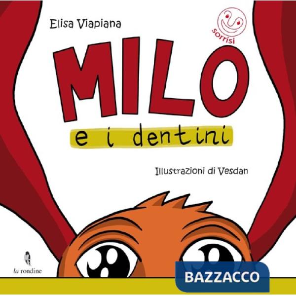 Milo e i dentini