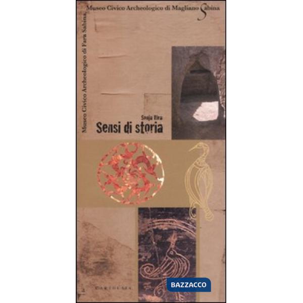 Sensi di storia. Museo civico archeologico di Fara Sabina, Museo civico archeolo