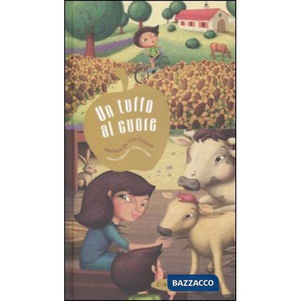 Tuffo al cuore. Memorie da una fattoria (Un)