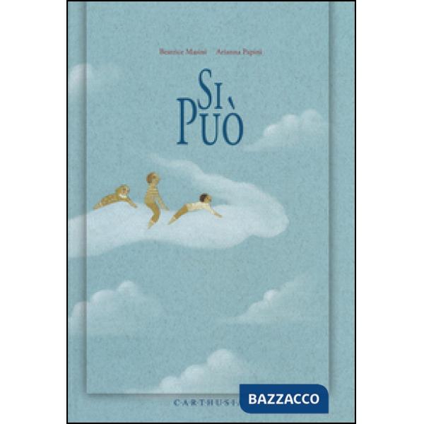 Si può. Ediz. illustrata