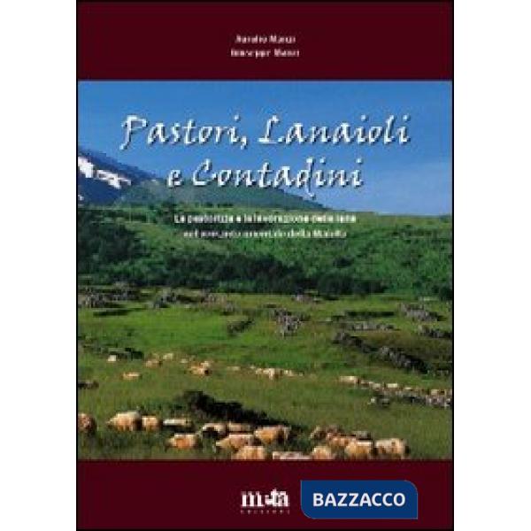 Pastori, lanaioli e contadini. La pastorizia e la lavorazione della lana nel versante orientale della Maiella