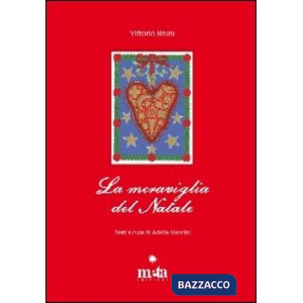 Meraviglia del Natale. Ediz. illustrata (La)