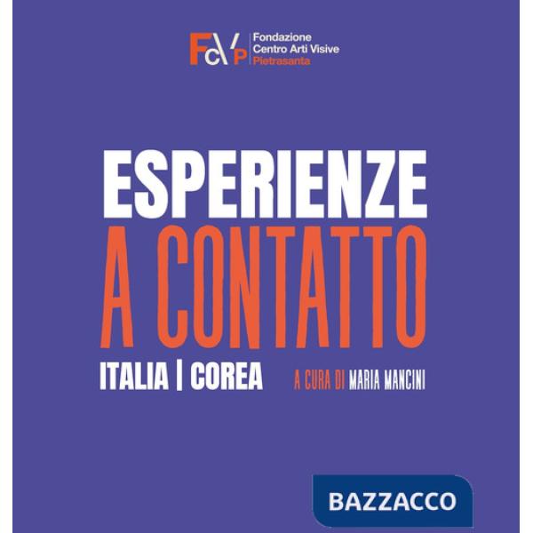 Esperienze a contatto. Italia-Corea