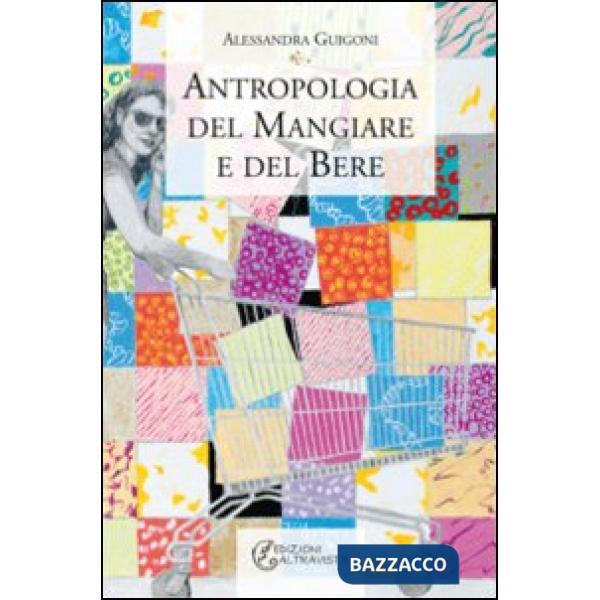 Antropologia del mangiare e del bere