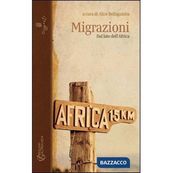 Migrazioni. Dal lato dell'Africa