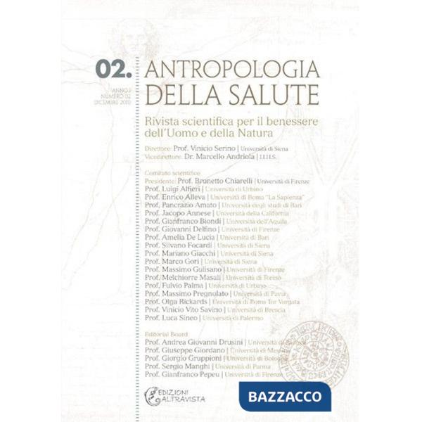 Antropologia della salute (2010). Vol. 2: Messaggi, comunicazioni, comunicatori e salute