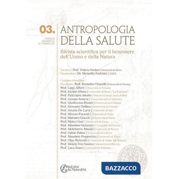 Antropologia della salute (2011). Vol. 3: Vita, morte, salute e conservazione della specie