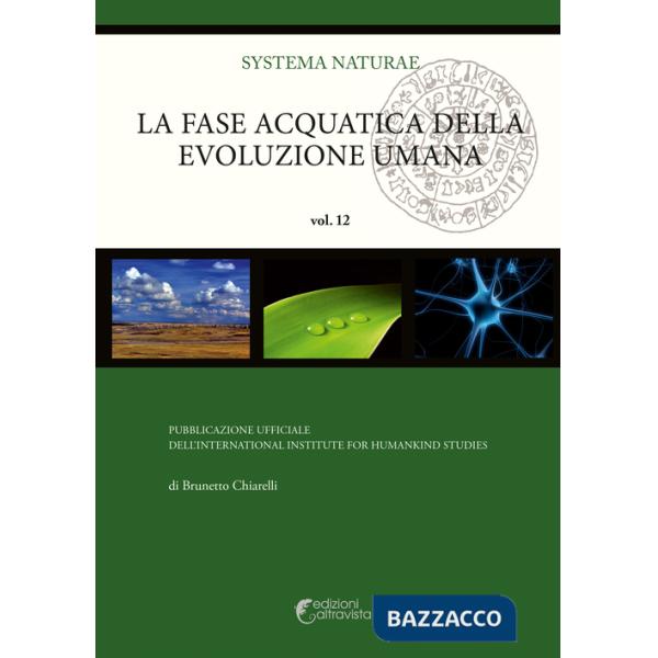 Fase acquatica della evoluzione umana (La)