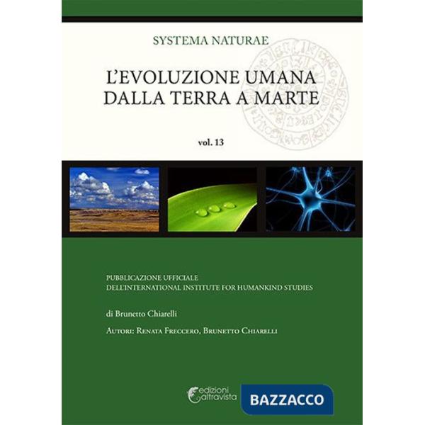 Evoluzione umana dalla Terra a Marte (L')