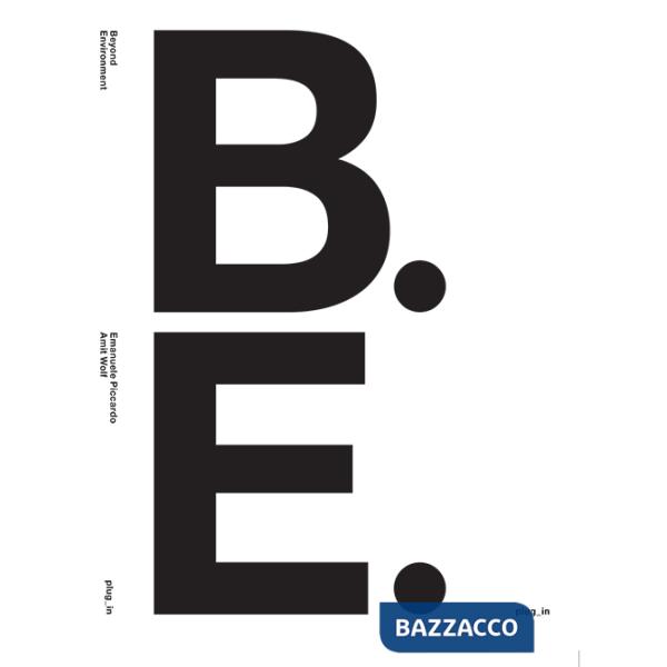 Beyond environment. Ediz. italiana