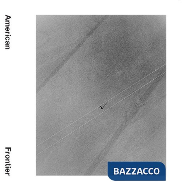 American Frontier: Experiments in the Desert