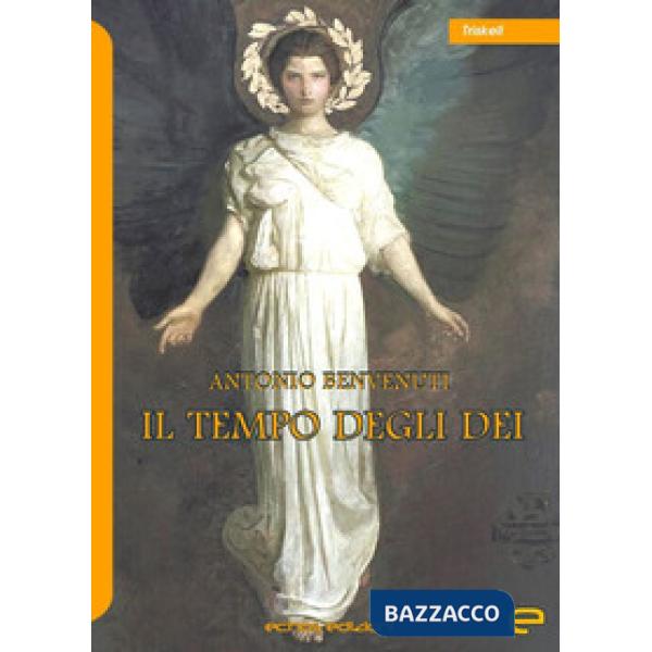 Tempo degli dei (Il)