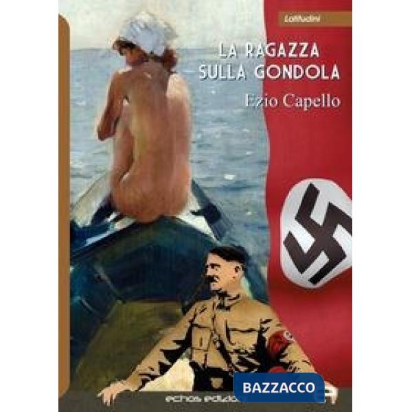 Ragazza sulla gondola (La)