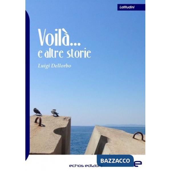 Voilà... e altre storie