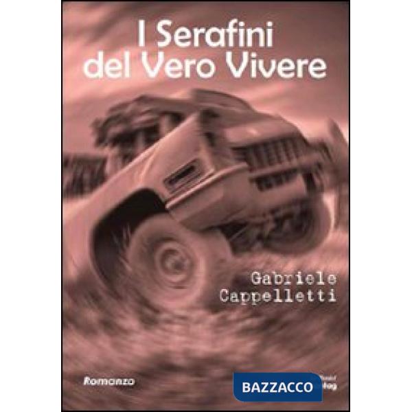 Serafini del vero vivere (I)