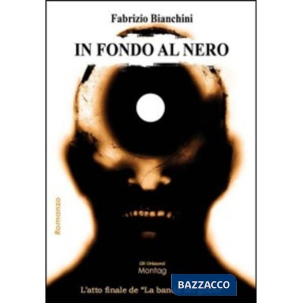 In fondo al nero