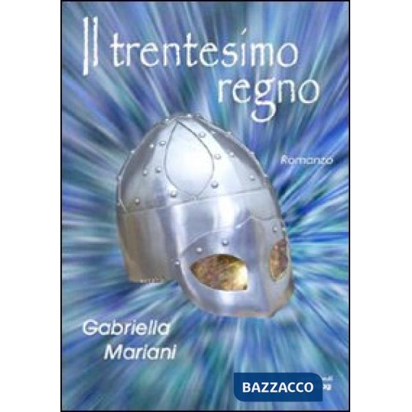 Trentesimo regno (Il)