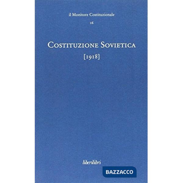 Costituzione sovietica (1918). Ediz. multilingue. Vol. 9