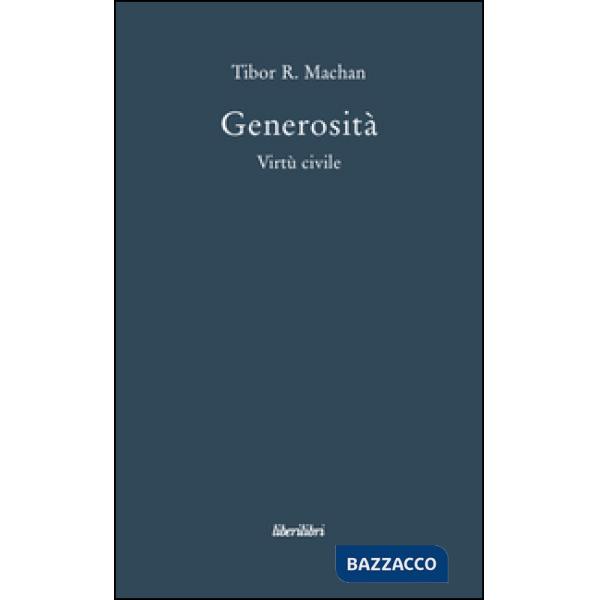 Generosità. Virtù civile