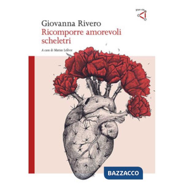 Ricomporre amorevoli scheletri